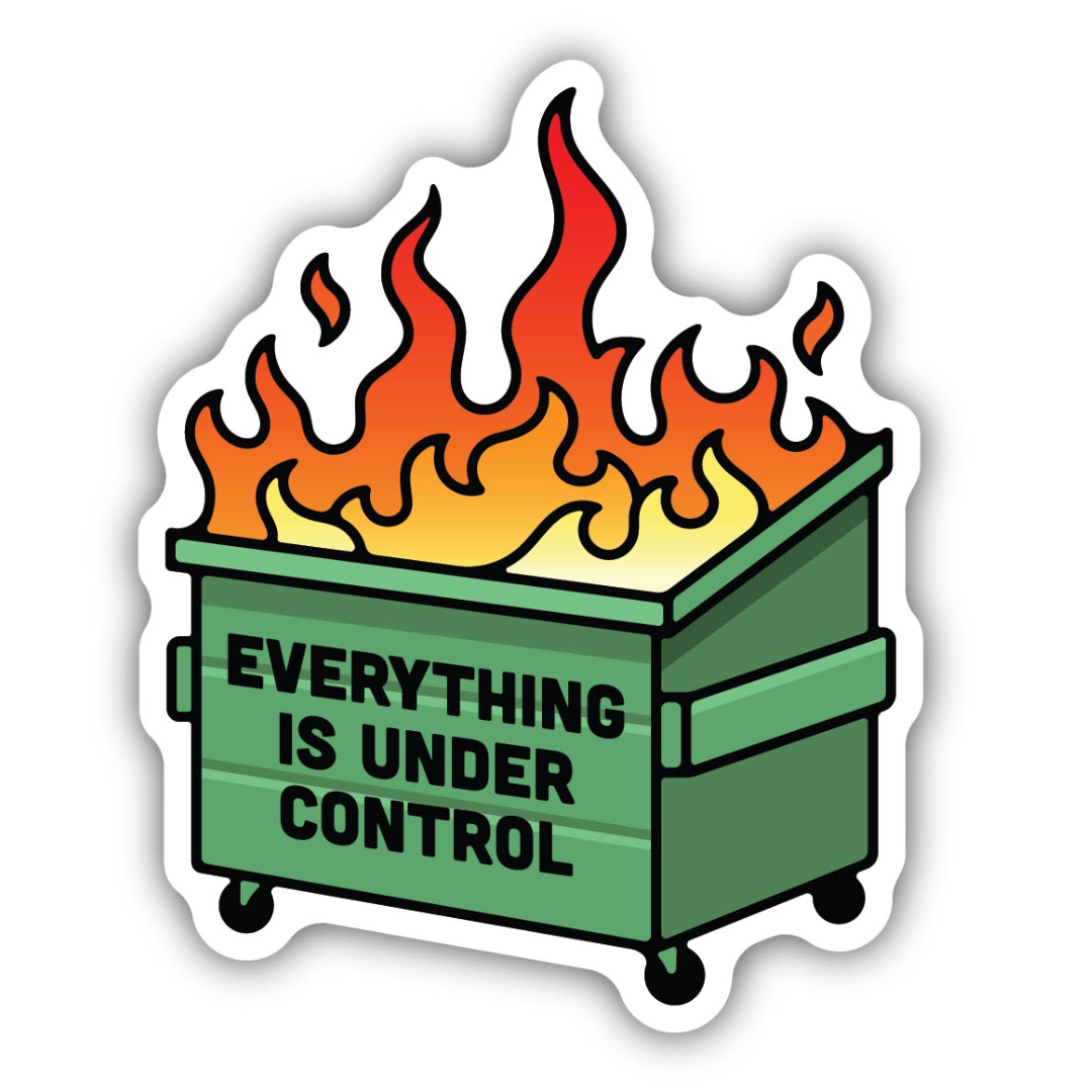 Everything is Under Control Sticker